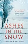 Ashes in the Snow: The stunning new