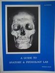 A Guide to Anatomy and Physiology L