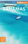 Fodor’s Bahamas (Full-color Travel Guide)