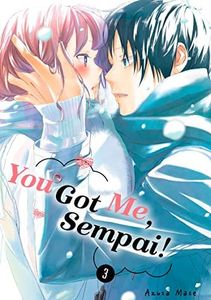 You Got Me, Sempai! Vol. 3