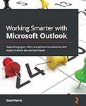 Working Smarter with Microsoft Outl