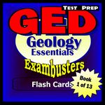 GED Test Prep Earth Science Review--Exambusters Flash Cards--Workbook 1 of 13: GED Exam Study Guide (Exambusters GED)