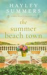 The Summer Beach Town (Summer Secrets Series Book 6)