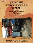 Sringeri Vidyāśaṅkara Temple Astronomical Theater : A Thematic Architectural Study