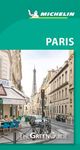 Michelin Green Guide Paris: Travel Guide (Green Guide/Michelin)