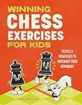 Winning Chess Exercises for Kids: T