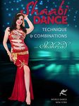 Shaabi Dance - Technique & Combinations for Belly Dance