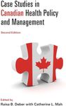 Case Studies in Canadian Health Pol