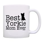 ThisWear Yorkie Gifts Best Yorkie Mom Ever Mug Best Dog Mom Gift Dog Mom Cup 11oz Ceramic Coffee Mug