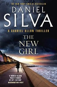 The New Girl (Gabriel Allon Book 19)