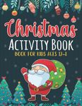 Christmas Activity Book For Kids Ages 8-12: Large Christmas Themed Activity Book for Boys and Girls | Merry Christmas Holiday Designs | Large Print ... Stocking Stuffer Idea for Boys and Girls)