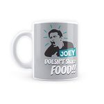 MC SID RAZZ Friends TV Series Joey Doesn't Share Food Coffee Mug (with Coaster) Officially Licensed by Warner Bros USA