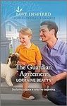 The Guardian Agreement: An Upliftin