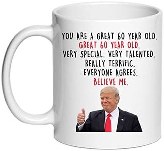 SIUNY Trump 60th Birhtday Gifts Coffee Mugs - 60th Birthday Gifts for Men - Novelty Best 60 Year Old Birthday Gag Gift Ideas for Dad, Brothers, Friends, Coworker, BFF, Husband, Him (60)