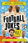 Football Superstars: Football Jokes Rule: A fold-out journey under the waves