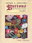 Antique & Collectible Buttons: Identification & Values, Vol. 2