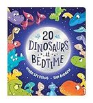 Twenty Dinosaurs at Bedtime: The super fun counting book with dinosaurs is now a board book for ages 0 and up!