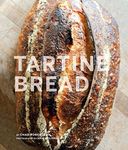 Tartine Bread: (Artisan Bread Cookb