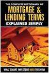 The Complete Dictionary of Mortgage