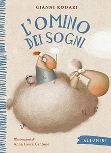 L'omino dei sogni. Ediz. a colori