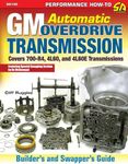 GM Automatic Overdrive Transmission Builder's and Swapper's Guide (Sa Design)