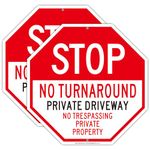 Stop No Turn Around Private Driveway Sign, 2Pack No Trespassing Private Property Sign, 12"x 12" .040 Rust Free Aluminum, UV Protected and Waterproof, Weather Resistant, Durable Ink, Easy to Mount