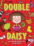 Double Daisy (A Daisy Story)