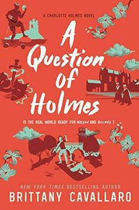 A Question of Holmes: 4