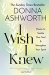 I Wish I Knew: The uplifting Sunday Times bestseller