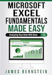 Microsoft Excel Fundamentals Made E