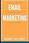 Email Marketing: Build an Email Lis