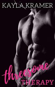 Threesome Therapy – an erotic ménage dark romance