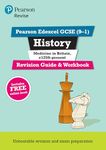 Pearson REVISE Edexcel GCSE History Medicine in Britain: Revision Guide and Workbook incl. online revision and quizzes - for 2025 and 2026 exams