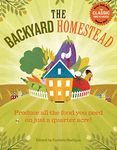 The Backyard Homestead: Produce all