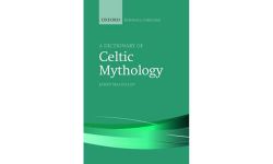 DICT OF CELTIC MYTHOLOGY OREFC C (The Oxford Reference Collection)