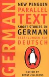 German Short Stories: Deutsche Kurzgeshichten (New Penguin Parallel Texts Series)