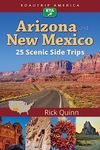 RoadTrip America Arizona & New Mexico: 25 Scenic Side Trips: 1