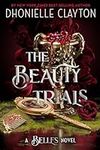 The Beauty Trials-A Belles novel (T