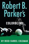 Robert B. Parker's Colorblind (A Jesse Stone Novel)