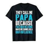 They Call Me Papa Because Partner I