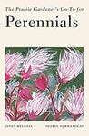 The Prairie Gardener's Go-To Guide for Perennials