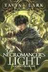 The Necromancer's Light (Radiance B