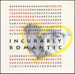 Incurably Romantic: Songs of M Charnin / Various