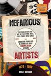 Nefarious Artists: The Evolution and Art of the Punk Rock, Post-Punk, New Wave, Hardcore Punk and Alternative Rock Compilation Record 1976 - 1989