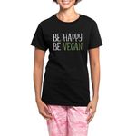 CafePress Be Happy Be Vegan Women's Dark Pajamas Womens Novelty Cotton Pyjama Set, Comfortable PJ Sleepwear