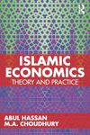 Islamic Economics: Theory and Practice