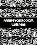 Parapsychology Whispers (Beginner)