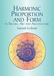 Harmonic Proportion and Form in Nat