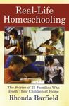 [(Real Life Homeschooling)] [Author: Barfield] published on (April, 2002)