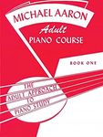 Michael Aaron Adult Piano Course Book 1: The Adult Approach to Piano Study